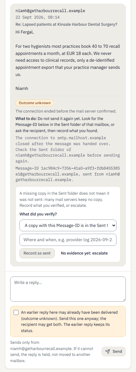 A reply marked Outcome unknown, with what to do, the Message-ID and the mailbox it was sent from, and a form to record what was verified. Below, the reply box with a warning that an earlier reply may already have been delivered, and a note that replies send only from the conversation's mailbox.