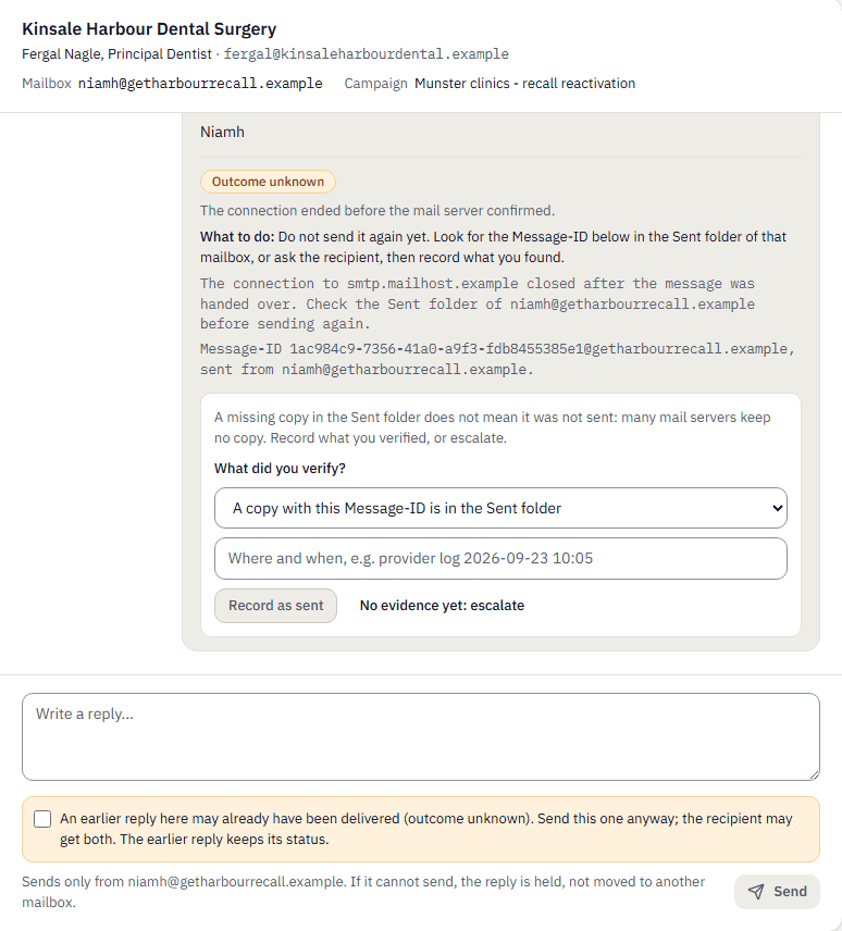 A reply marked Outcome unknown, with what to do, the Message-ID and the mailbox it was sent from, and a form to record what was verified. Below, the reply box with a warning that an earlier reply may already have been delivered, and a note that replies send only from the conversation's mailbox.